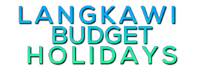 Langkawi Budget Holidays | MPV & VAN | Langkawi Budget Holidays
